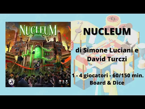 Nucleum (gioco da tavolo) - Tutorial italiano