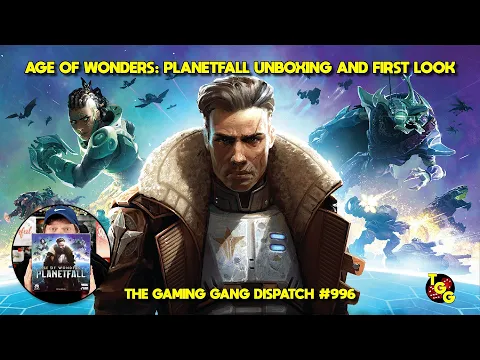 Age of Wonders Planetfall Board Game First Look on The Gaming Gang Dispatch EP 996