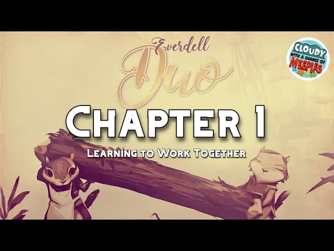 Everdell Duo Strategy Guide: Chapter 1 - Learning to Work Together