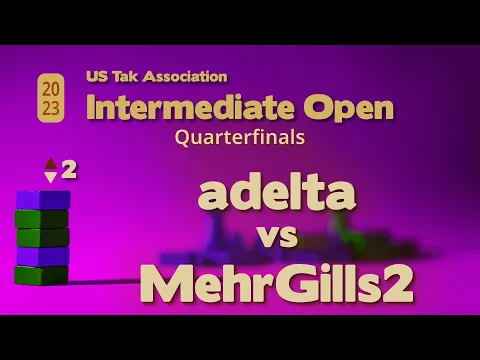 adelta vs MehrGills2 - 2023 Intermediate Tak Open Semifinals G2 - Live Commentary