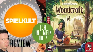 Woodcraft // Brettspiel // Regeln & Meinung