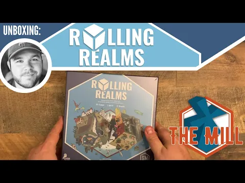 Unboxing: Rolling Realms - The Mill