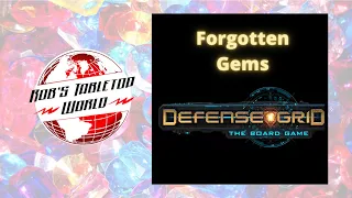 Forgotten Gems : Rob Looks at Defense Grid the Board Game