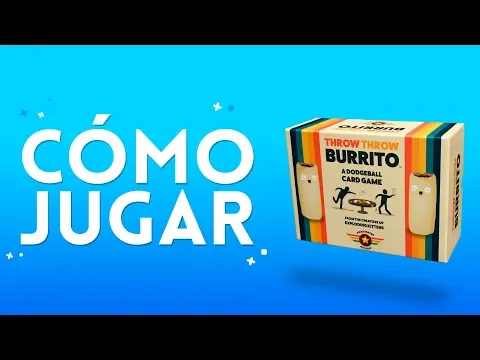 CÓMO JUGAR THROW THROW BURRITO