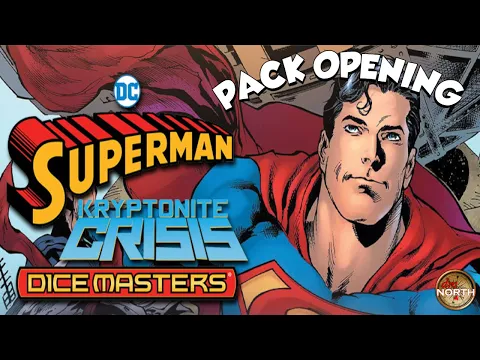 Dice Masters Superman Kryptonite Crisis || Pack OPENING!! w/SuperK