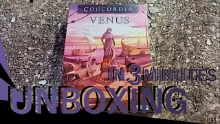 Concordia: Venus UNBOXING in 3 minutes
