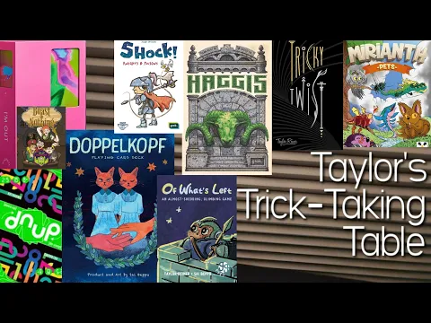 OWL Charity & REMAKES (dnup,TrickyTwist,I'mOut,Doko,Shock,Haggis,BON,AA)~Taylor's Trick-Taking Table