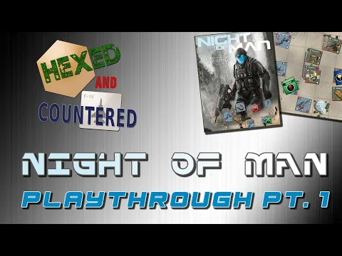 Night of Man - Scenario #8 Playthrough (Part 1)