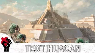 What is Teotihuacan all About?