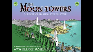 The Moon Towers trailer (an expansion for Paupers' Ladder)