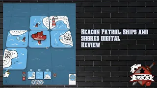Beacon Patrol Digital Solo Playthrough & Review | Ships and Shores Expansion