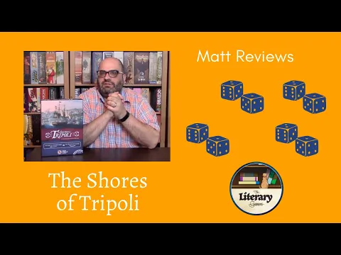 Matt Reviews: The Shores of Tripoli