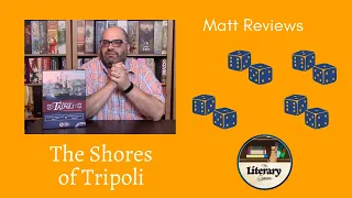 Matt Reviews: The Shores of Tripoli