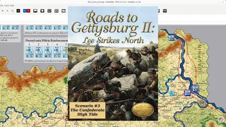 Roads to Gettysburg II - Scenario #3 - The Confederate High Tide