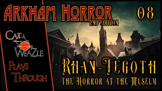 The Horror at the Museum | Arkham Horror 2nd Edition | Turn 08: Spank 'Em Hank