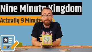 Nine Minute Kingdoms Review - Literally Nine Minutes, And Actually Fun Too!