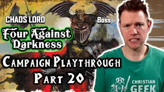 Four Against Darkness, Part 20 (Chaos Lord Final Boss!)