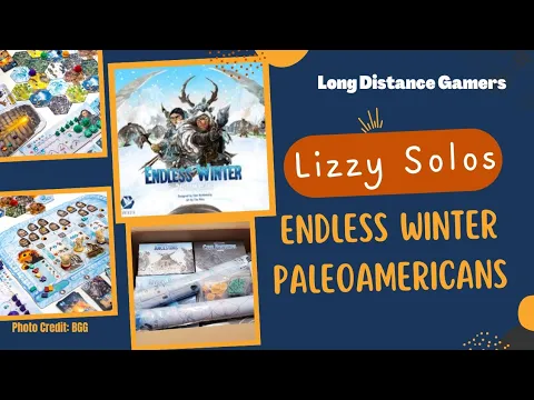 Lizzy Solos: Endless Winter Paleoamericans