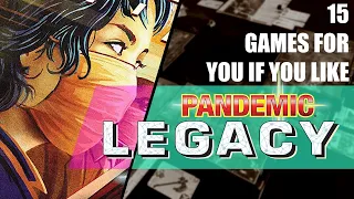 If you like Pandemic Legacy you must try these Board games | Best Tabletop games for Pandemic fans
