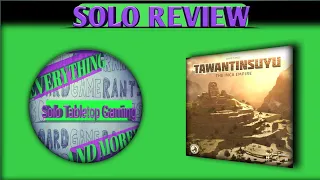 Tawantinsuyu Solo Review