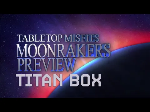Unboxing the New Moonrakers Titan Box - You Won't Believe What's Inside!