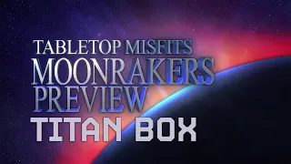 Unboxing the New Moonrakers Titan Box - You Won't Believe What's Inside!