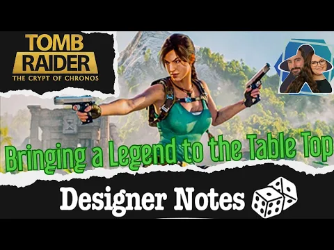 Tomb Raider Crypt of Chronos Designer Notes & Development Secrets with Iconiq Studios