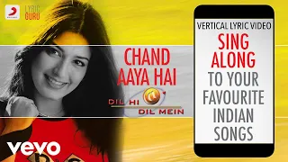 Chand Aaya Hai - Dil Hi Dil Mein|Official Bollywood Lyrics|Udit|Kavita