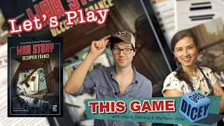 Let's Play War Story Occupied France! - This Game Gets Dicey