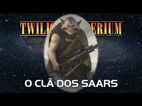 Twilight Imperium 4ª Edição: O Clã dos Saars