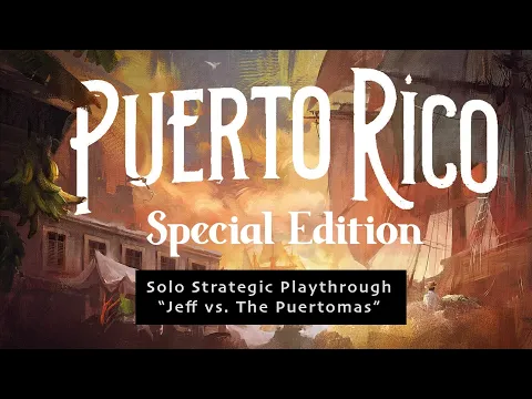 Puerto Rico Special Edition, Puertoma Solo Playthrough