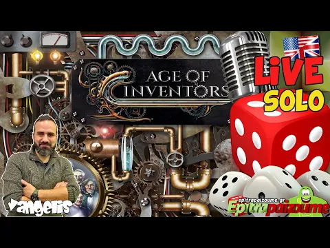 Age of Inventors - Live Playthrough (EN) by Epitrapaizoume