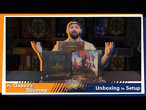 Queen's Dilemma | UNBOXING to SETUP