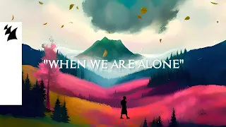 Leossa feat. Jyll - When We Are Alone (Official Lyric Video)