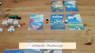 12 Patrols (Free Solo PnP): Playthrough - Diagonal Move