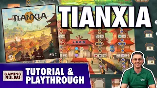 Tianxia - Tutorial & Playthrough