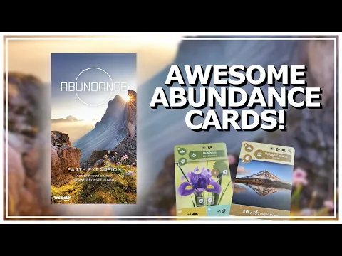 Earth Abundance - The BEST Cards In The Expansion!