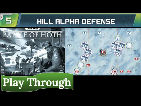 Star Wars: Battle of Hoth - Play Through (scenario 5)