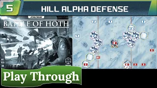 Star Wars: Battle of Hoth - Play Through (scenario 5)