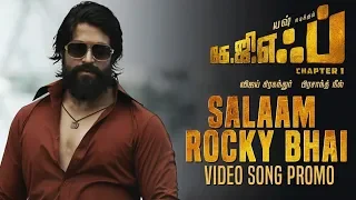 Salaam Rocky Bhai Video Song Promo | KGF Chapter 1 Tamil Movie | Yash, Srinidhi Shetty