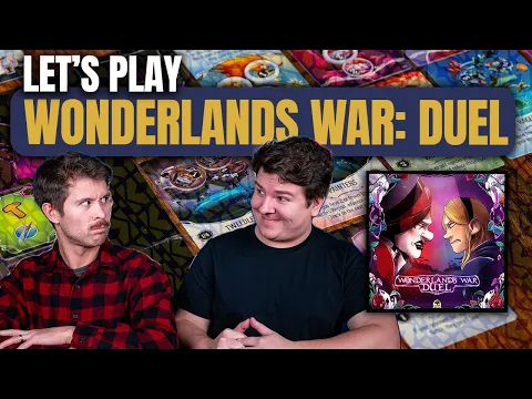Wonderland's War Duel | Cheshire Cat vs. Mad Hatter | Kickstarter Playthrough