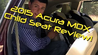 2015 Acura MDX Child Seat Review - Graco Classic Ride 50
