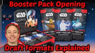 Star Wars Unlimited Booster Pack Opening & Draft Formats Explained!