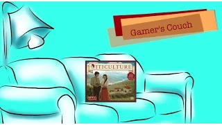 Gamer's Couch #62 - Viticulture
