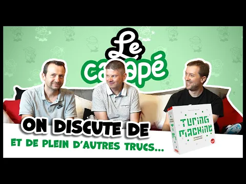 Le canapé de Fabien Gridel et Yoann Levet spécial Turing Machine