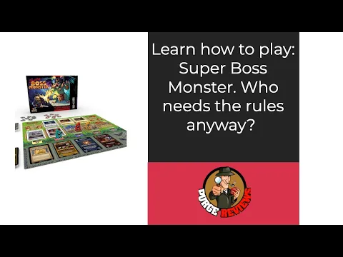 How to Play Super Boss Monster by Purge Reviews