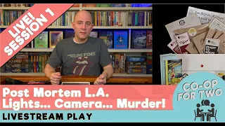 Post Mortem L.A. - Lights... Camera... Murder - Live play then review