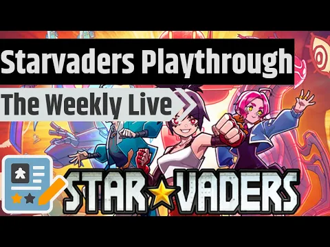 Let's Play Starvaders! - The Weekly Live