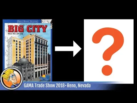 Big City — teasers from the 2018 GAMA Trade Show