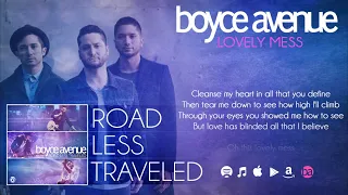 Boyce Avenue - Lovely Mess (Lyric Video)(Original Song) on Spotify & Apple